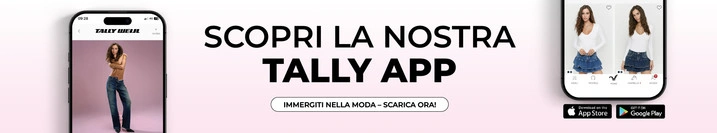 Scaricate subito l'app per scoprire offerte di moda esclusive, outfit imperdibili e tutte le ispirazioni di stile di cui avete bisogno.- TALLY WEiJL