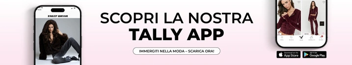 Scaricate subito l'app per scoprire offerte di moda esclusive, outfit imperdibili e tutte le ispirazioni di stile di cui avete bisogno.- TALLY WEiJL